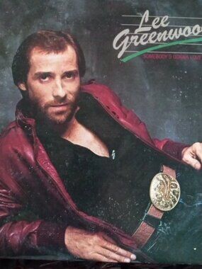 Vinyl LP records Lee Greenwood, titled "Somebody's Gonna Love You."